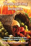 Thanksgiving Delights Cookbook