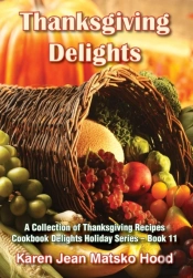 Thanksgiving Delights Cookbook