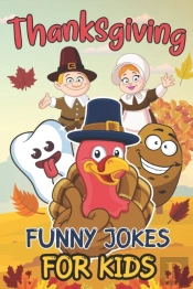 Thanksgiving Funny Jokes For Kids
