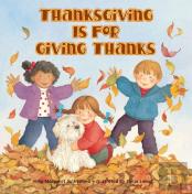 Thanksgiving Is For Giving Thanks!