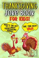 Thanksgiving Joke Book For Kids