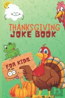 Thanksgiving Joke Book For Kids