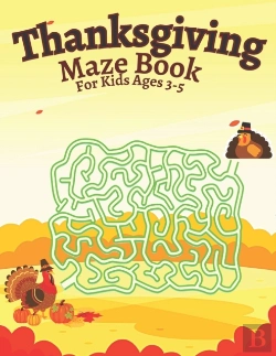 Bertrand.pt - Thanksgiving Maze Book For Kids Ages 3-5