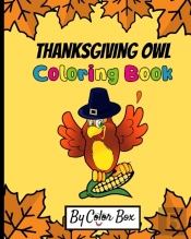 Thanksgiving Owl Coloring Book: Fall Har
