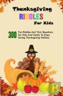 Thanksgiving Riddles For Kids