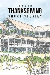 Thanksgiving, Short Stories