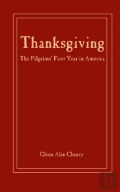 Thanksgiving:: The Pilgrims' First Year