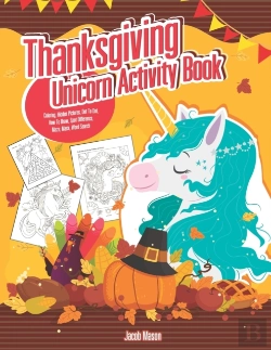 Bertrand.pt - Thanksgiving Unicorn Activity Book: Colo
