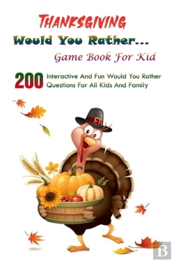 Bertrand.pt - Thanksgiving Would You Rather... Game Book For Kid