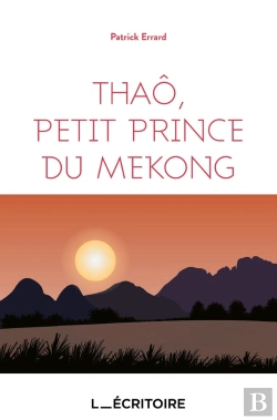 Bertrand.pt - Thaô, Petit Prince Du Mékong
