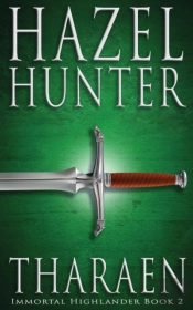 Tharaen (Immortal Highlander Book 2)