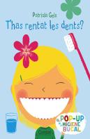T'Has Rentat Les Dents?