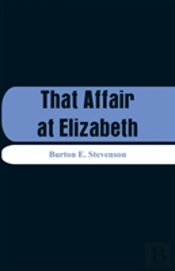 That Affair At Elizabeth