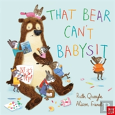 That Bear Can'T Babysit