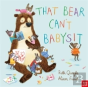 That Bear Can'T Babysit