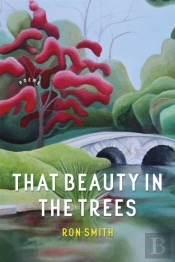 That Beauty In The Trees