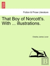 That Boy Of Norcott'S. With ... Illustra