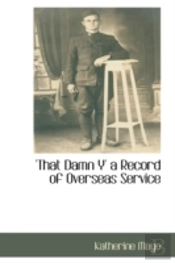 'That Damn Y' A Record Of Overseas Service