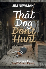 That Dog Don'T Hunt