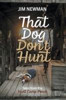 That Dog Don'T Hunt