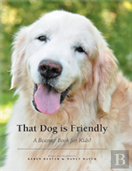 That Dog Is Friendly