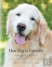 That Dog Is Friendly