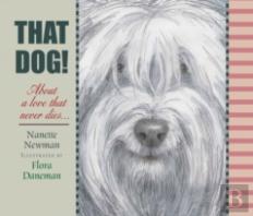 That Dog!