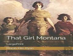 That Girl Montana
