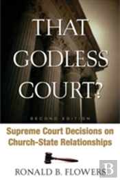 That Godless Court?