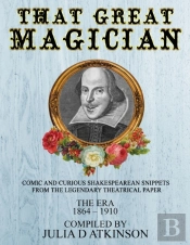 That Great Magician: Comic And Curious S