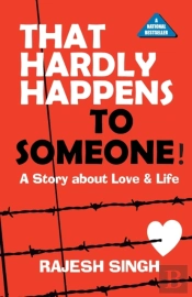 That Hardly Happens To Someone