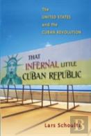 That Infernal Little Cuban Republic