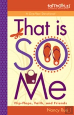 Bertrand.pt - That Is So Me: 365 Days Of Devotions