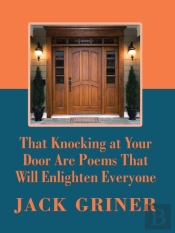 That Knocking At Your Door Are Poems Tha