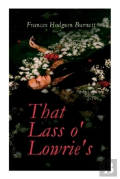 That Lass O' Lowrie'S