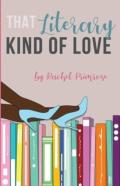 That Literary Kind Of Love