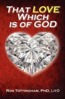 That Love Which Is Of God