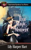 That Magic Moment