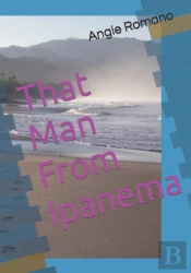 That Man From Ipanema