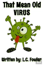 That Mean Old Virus