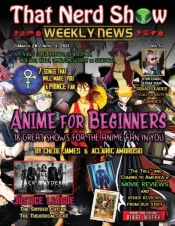 That Nerd Show Weekly News: Anime For Be