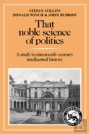 That Noble Science Of Politics
