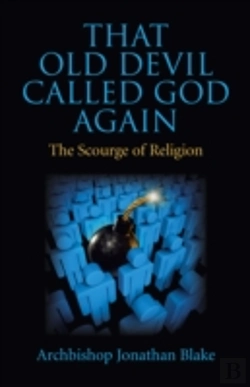 Bertrand.pt - That Old Devil Called God Again - The Scourge Of Religion
