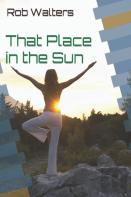 That Place In The Sun