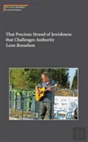 That Precious Strand Of Jewishness That Challenges Authority