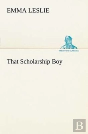 That Scholarship Boy