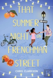 That Summer Night On Frenchmen Street