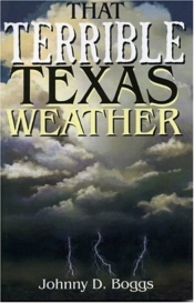 That Terrible Texas Weather
