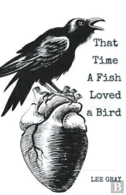 Bertrand.pt - That Time A Fish Loved A Bird