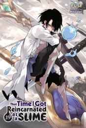 That Time I Got Reincarnated As A Slime, Vol. 19 (Light Novel)